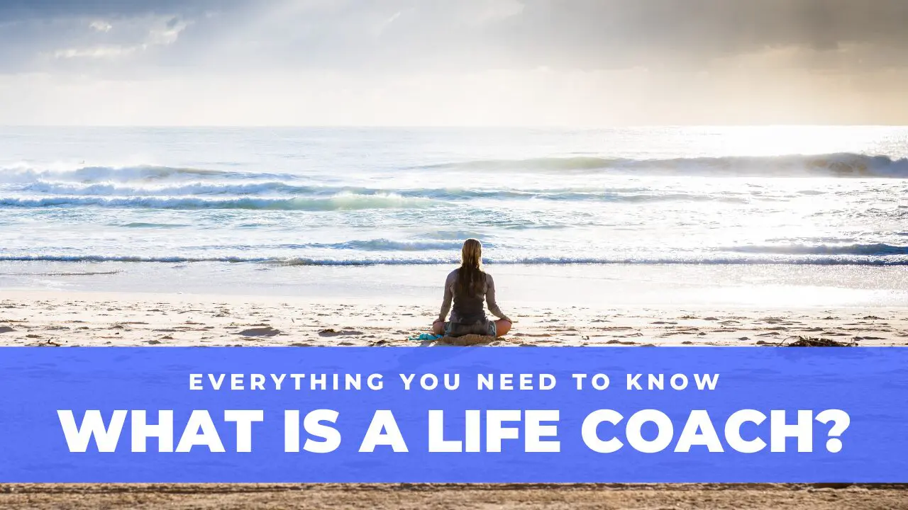 What is a life coach?