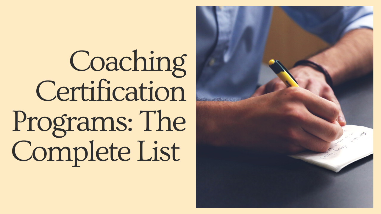 Coaching Certification Programs: The Complete List (2020)