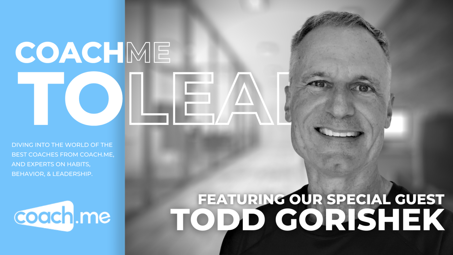 Todd Gorishek – Career and confidence for men